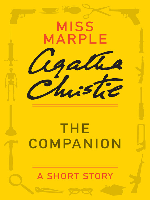 Title details for The Companion by Agatha Christie - Wait list